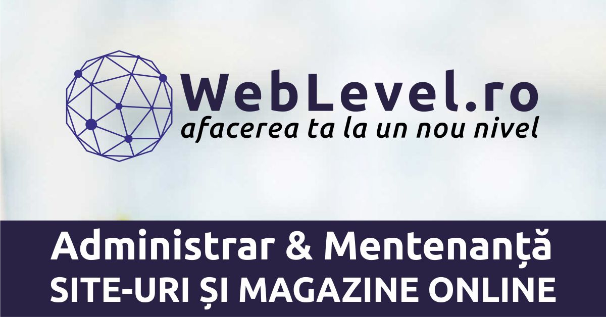 Administrare si Mentenanta Site-uri de Prezentare si Magazin Online